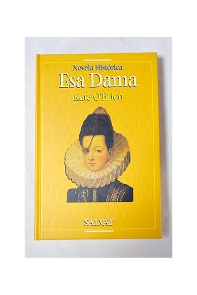 Esa dama
